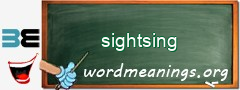 WordMeaning blackboard for sightsing